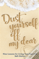 Dust Yourself Off, My Dear
