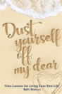Dust Yourself Off, My Dear - Preview