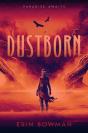 Dustborn - Preview