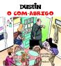 Dustin, o Com Abrigo - Preview