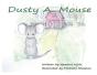 Dusty A. Mouse - Preview