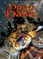 Dusty Dawn - Tome 02 : L'Héritage Maléfique - 2e Partie - Preview