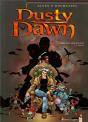 Dusty Dawn Tome 1 ; L'Héritage Maléfique ; 1ère Partie - Preview