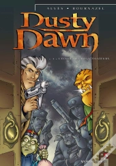 Dusty Dawn Tome 3 ; L'École Des Desactiveurs