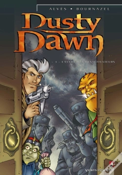 Capa do artigo Dusty Dawn Tome 3 ; L'École Des Desactiveurs