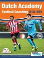 Dutch Academy Football Coaching (U14-15) - Functional Training & Tactical Practices From Top Dutch Coaches - Preview