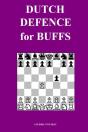 Dutch Defence For Buffs - Preview