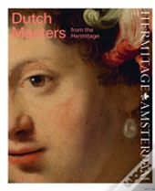 Dutch Masters From The Hermitage