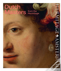 Dutch Masters From The Hermitage