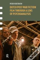 Dutch Post-War Fiction Film Through A Lens Of Psychoanalysis