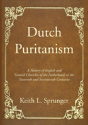 Dutch Puritanism - Preview