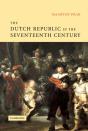 Dutch Republic In The Seventeenth Century - Preview