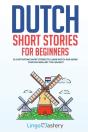 Dutch Short Stories For Beginners - Preview