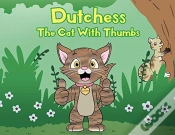 Capa do artigo Dutchess The Cat With Thumbs