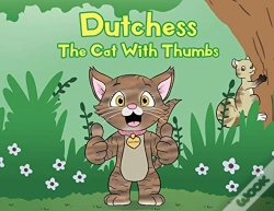 Capa do artigo Dutchess The Cat With Thumbs
