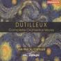 Dutilleux - The Complete  Orchestra Works - CD - Preview
