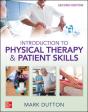 Dutton'S Introduction To Physical Therapy And Patient Skills, Second Edition - Preview