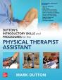 Dutton'S Introductory Skills And Procedures For The Physical Therapist Assistant - Preview