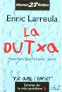 Dutxa, La - Preview