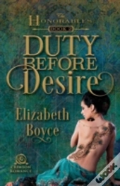 Duty Before Desire