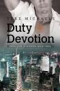 Duty & Devotion - Preview
