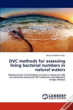 Capa do artigo Dvc Methods For Assessing Living Bacterial Numbers In Natural Waters