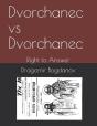 Dvorchanec Vs Dvorchanec - Preview