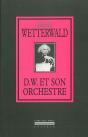 D.W. Et Son Orchestre - Preview