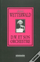 D.W. Et Son Orchestre