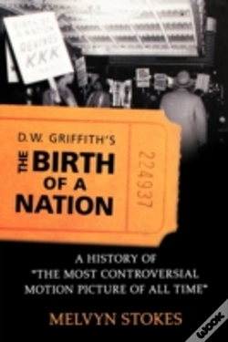 Capa do artigo D.W. Griffith'S The Birth Of A Nation