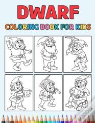 Dwarf Coloring Book For Kids