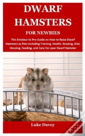 Capa do artigo Dwarf Hamsters For Newbies