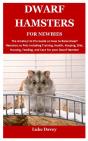 Dwarf Hamsters For Newbies - Preview