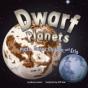Dwarf Planets - Preview