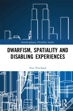 Capa do artigo Dwarfism, Spatiality And Disabling Experiences