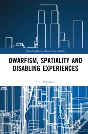 Capa do artigo Dwarfism, Spatiality And Disabling Experiences