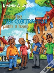 Capa do artigo Dwayne The Contractor Paints A House