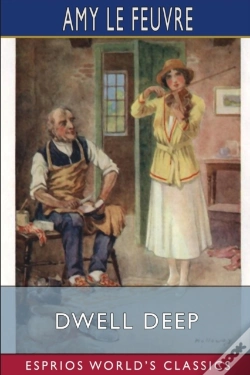 Capa do artigo Dwell Deep  Esprios Classics