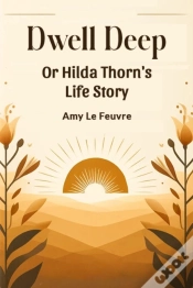 Capa do artigo Dwell Deepor Hilda Thorn