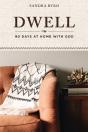 Dwell - Preview