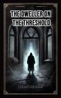Dweller On The Threshold - Preview
