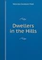 Dwellers In The Hills - Preview