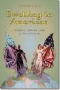 Dwelling In American - Preview