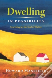 Dwelling In Possibility