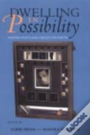 Dwelling In Possibility
