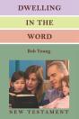 Dwelling In The Word - Preview