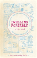 Dwelling Portably 2009-2015