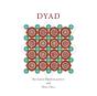 Dyad - Preview