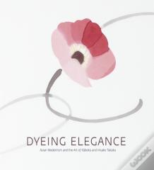 Dyeing Elegance