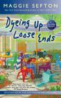 Dyeing Up Loose Ends - Preview